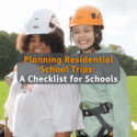 residential trip checklist, residential trip, school trip checklist, residential school trip, fairthorne manor